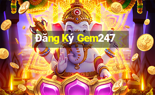 Đăng Ký Gem247