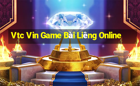 Vtc Vin Game Bài Liêng Online