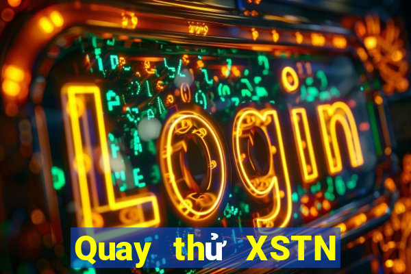 Quay thử XSTN ngày 25