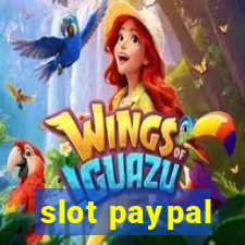 slot paypal