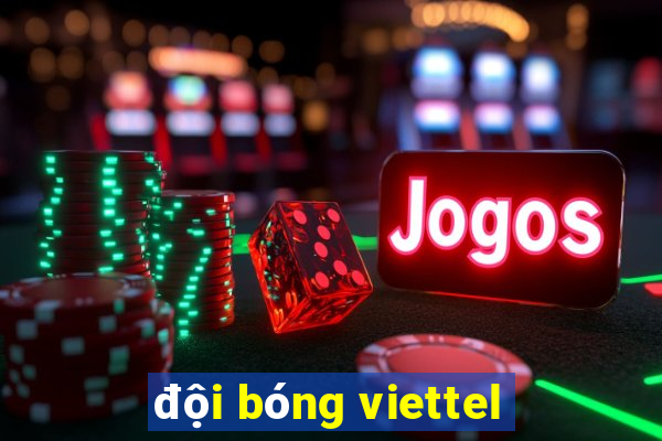 đội bóng viettel