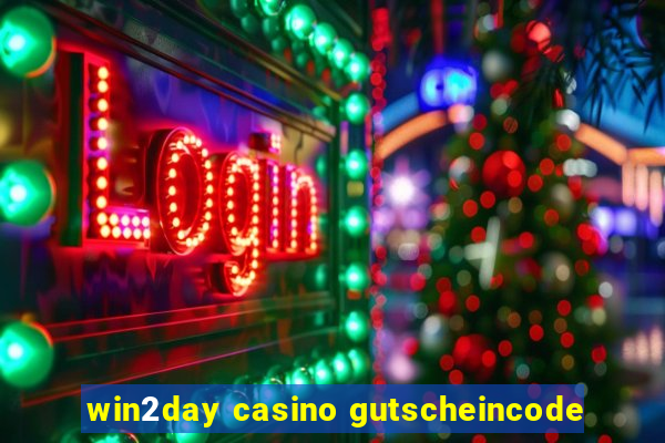 win2day casino gutscheincode