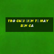 Trò chơi điện tử Máy bắn cá