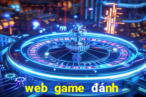 web game danh bai doi thuong