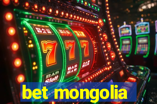 bet mongolia