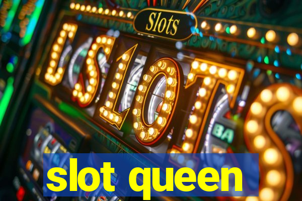 slot queen