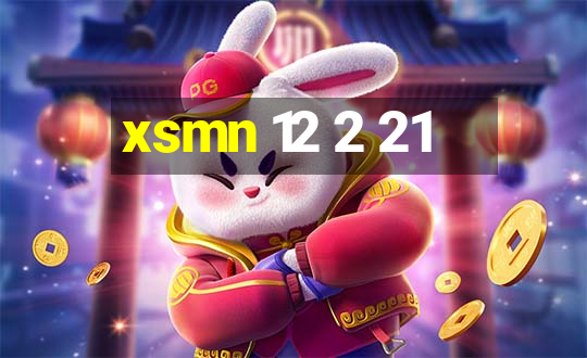 xsmn 12 2 21