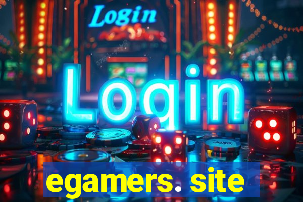 egamers. site