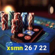 xsmn 26 7 22