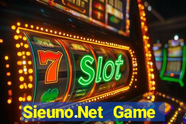 Sieuno.Net Game Bài Online Hay