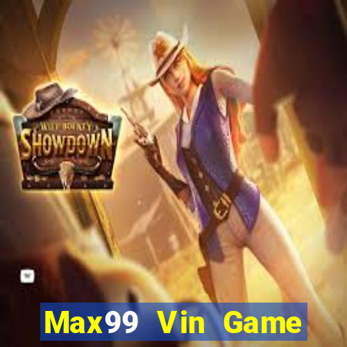 Max99 Vin Game Bài Yugioh Android