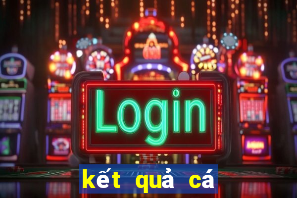 kết quả cá cược bóng đá