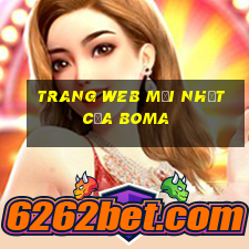 Trang web mới nhất của Boma