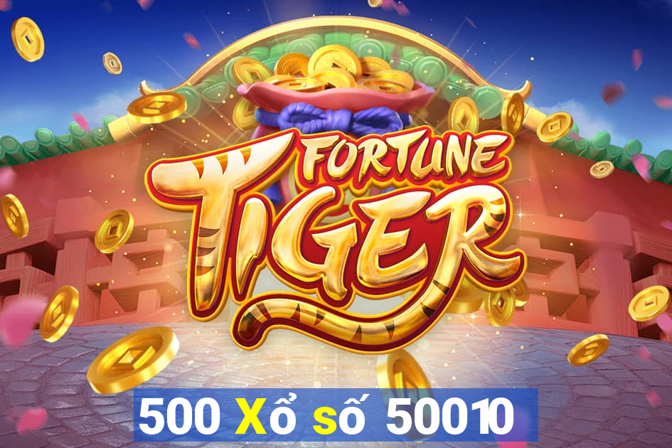 500 Xổ số 50010