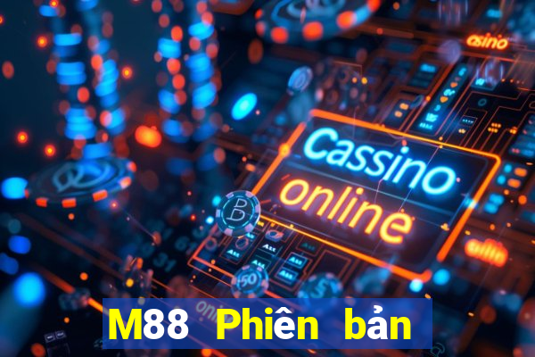 M88 Phiên bản xổ số nhỏ giọt