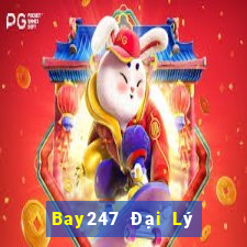 Bay247 Đại Lý Cấp 1 Game Bài