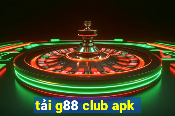 tải g88 club apk