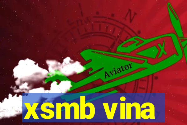 xsmb vina