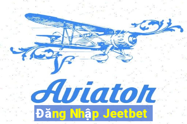 Đăng Nhập Jeetbet