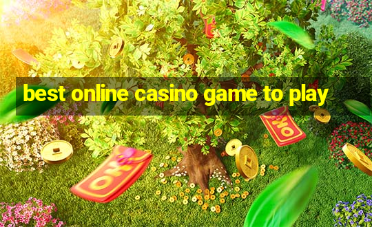 best online casino game to play