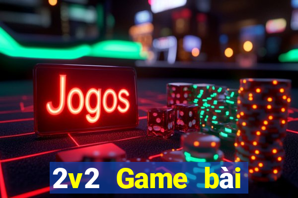 2v2 Game bài địa chủ tải về