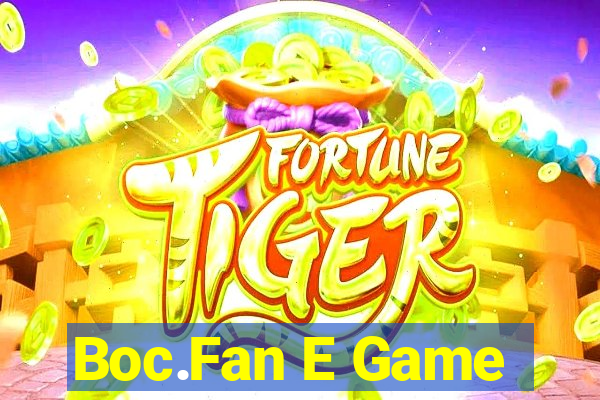 Boc.Fan E Game