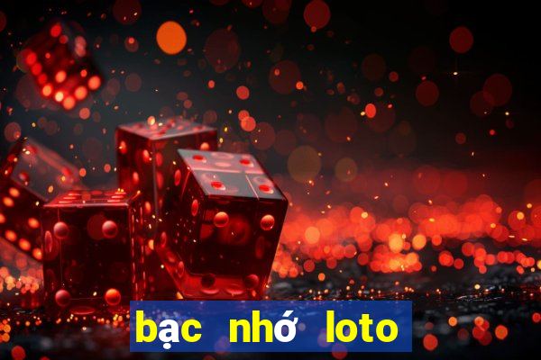 bạc nhớ loto ra theo loto