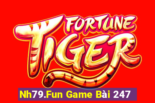 Nh79.Fun Game Bài 247