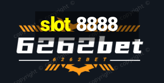 slot 8888