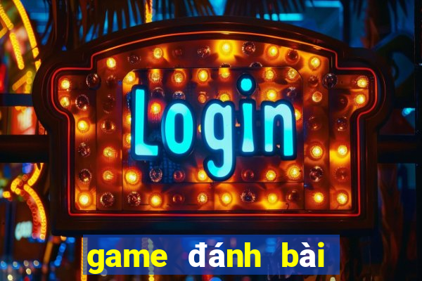 game đánh bài đổi thưởng miễn phí