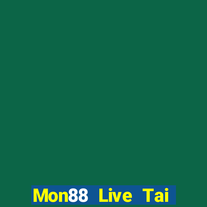 Mon88 Live Tai Game Bài Đổi Thưởng Uy Tín