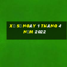 xổ số ngày 1 tháng 4 năm 2022