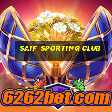 saif sporting club