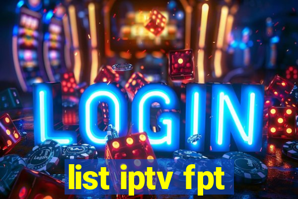 list iptv fpt