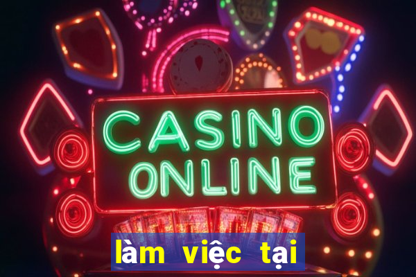 làm việc tại casino macau