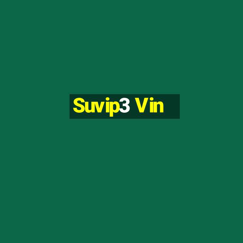 Suvip3 Vin