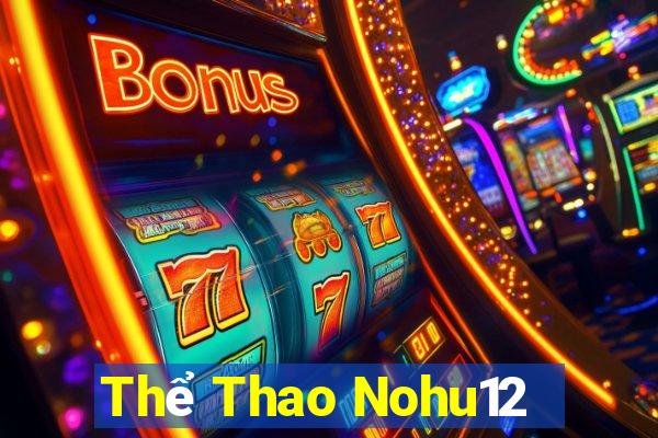 Thể Thao Nohu12