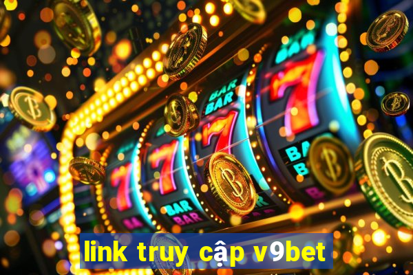 link truy cập v9bet