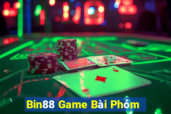 Bin88 Game Bài Phỏm