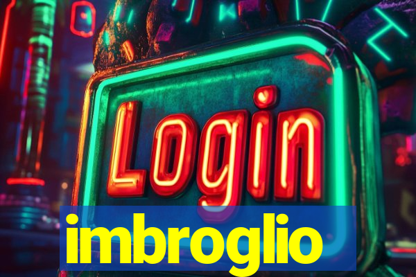 imbroglio