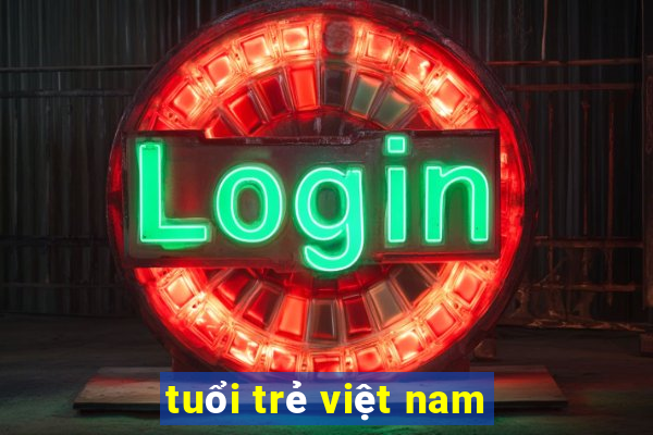 tuổi trẻ việt nam