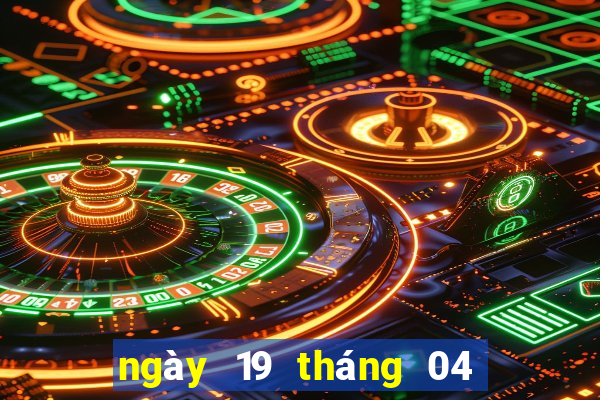 ngày 19 tháng 04 xổ số trà vinh