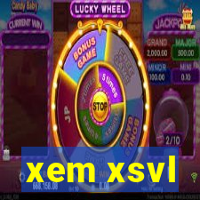 xem xsvl