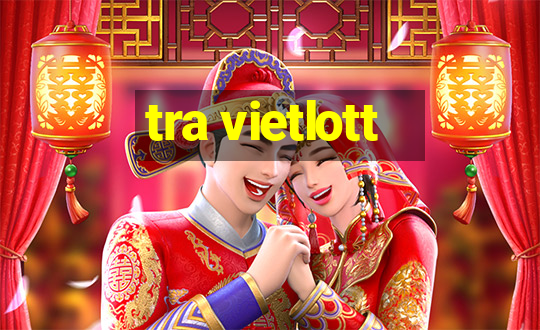 tra vietlott