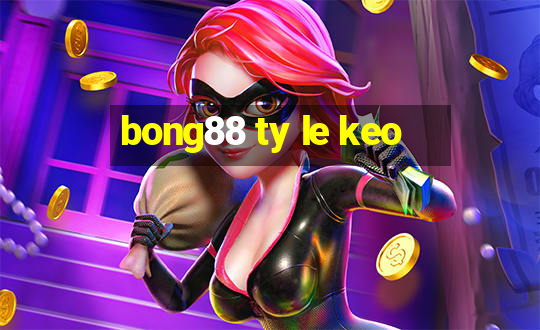 bong88 ty le keo