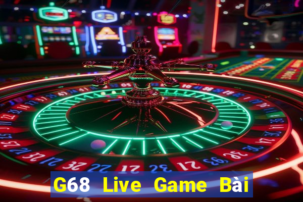 G68 Live Game Bài Uno Miễn Phí