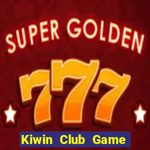 Kiwin Club Game Bài E168