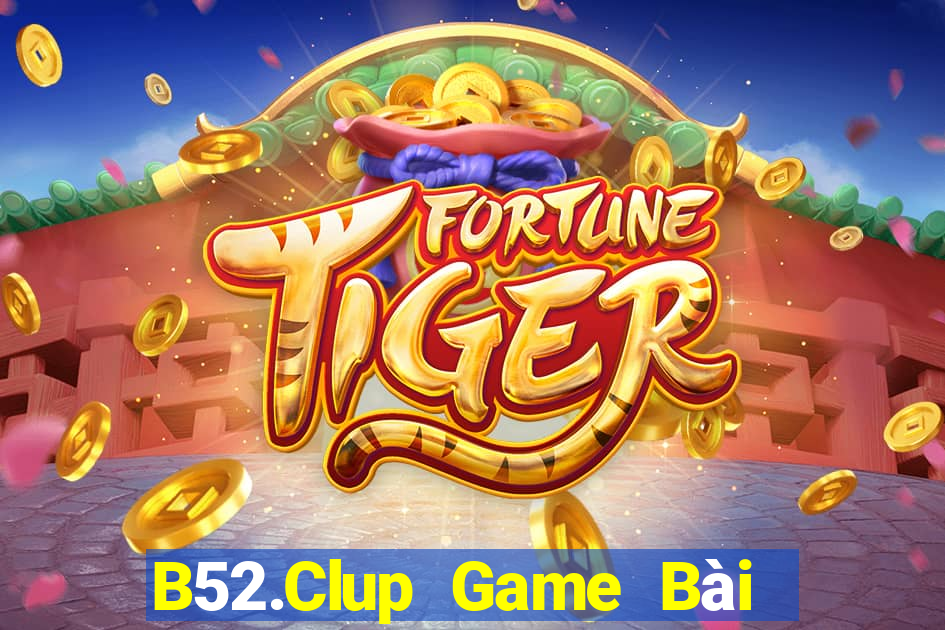 B52.Clup Game Bài Tặng Code