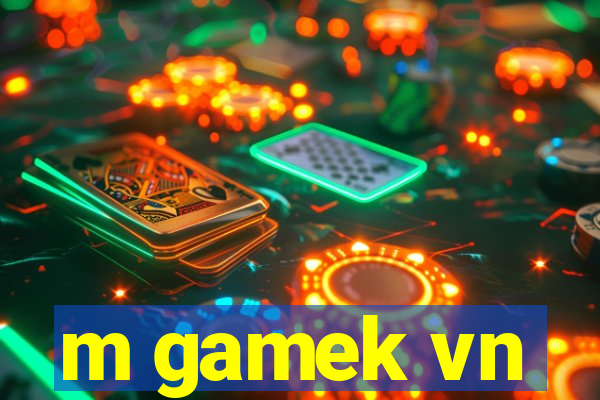 m gamek vn