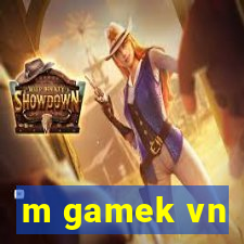 m gamek vn